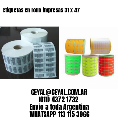 etiquetas en rollo impresas 31 x 47