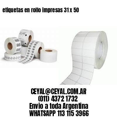 etiquetas en rollo impresas 31 x 50