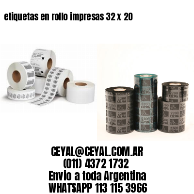 etiquetas en rollo impresas 32 x 20