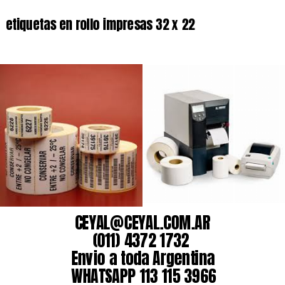 etiquetas en rollo impresas 32 x 22