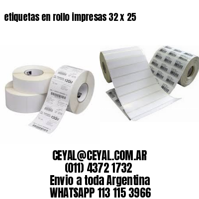 etiquetas en rollo impresas 32 x 25