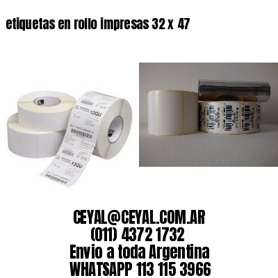 etiquetas en rollo impresas 32 x 47