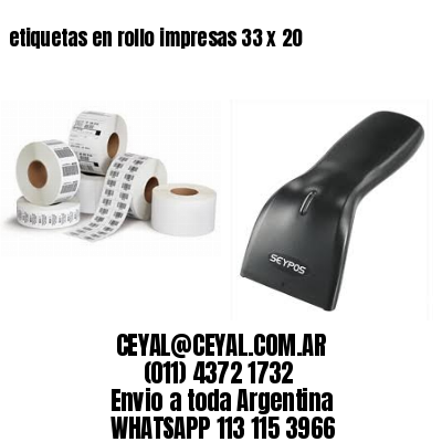 etiquetas en rollo impresas 33 x 20