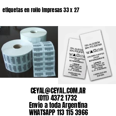 etiquetas en rollo impresas 33 x 27