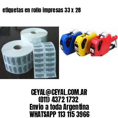 etiquetas en rollo impresas 33 x 28