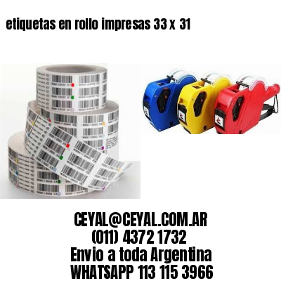 etiquetas en rollo impresas 33 x 31