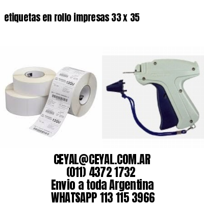 etiquetas en rollo impresas 33 x 35