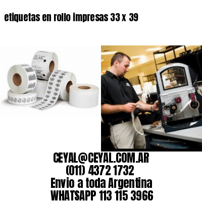 etiquetas en rollo impresas 33 x 39