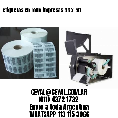 etiquetas en rollo impresas 36 x 50