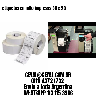 etiquetas en rollo impresas 38 x 20