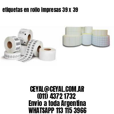 etiquetas en rollo impresas 39 x 39