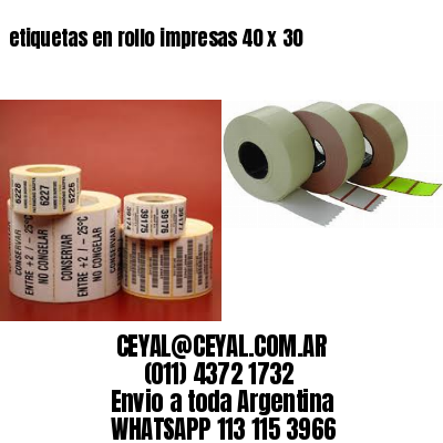 etiquetas en rollo impresas 40 x 30