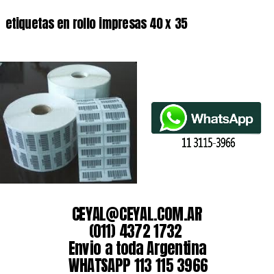 etiquetas en rollo impresas 40 x 35