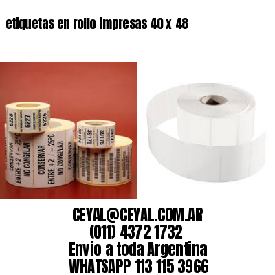 etiquetas en rollo impresas 40 x 48
