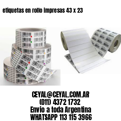 etiquetas en rollo impresas 43 x 23