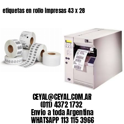 etiquetas en rollo impresas 43 x 28