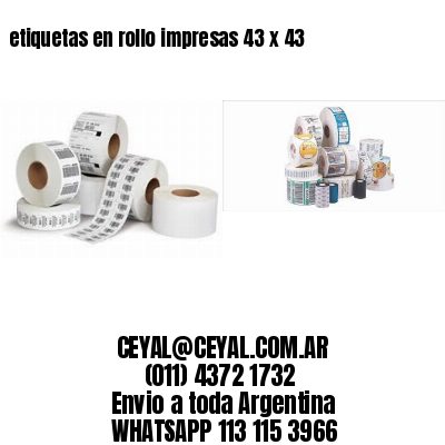 etiquetas en rollo impresas 43 x 43