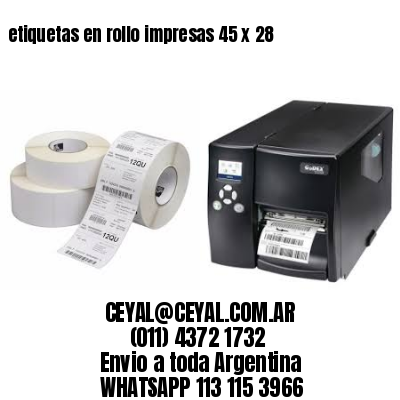 etiquetas en rollo impresas 45 x 28