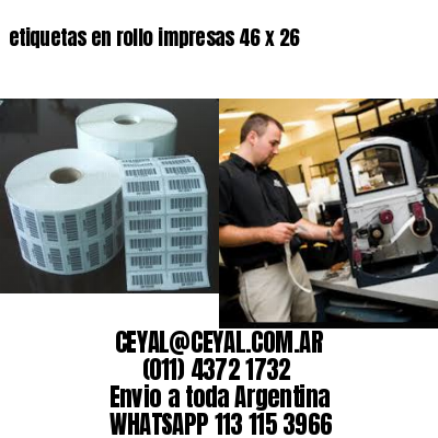 etiquetas en rollo impresas 46 x 26