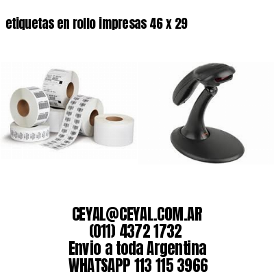 etiquetas en rollo impresas 46 x 29