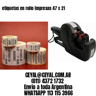 etiquetas en rollo impresas 47 x 21