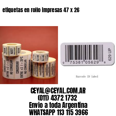 etiquetas en rollo impresas 47 x 26