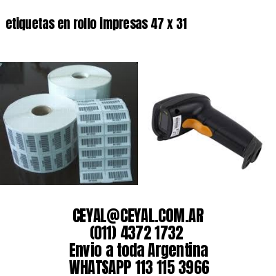 etiquetas en rollo impresas 47 x 31