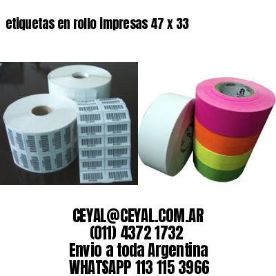etiquetas en rollo impresas 47 x 33