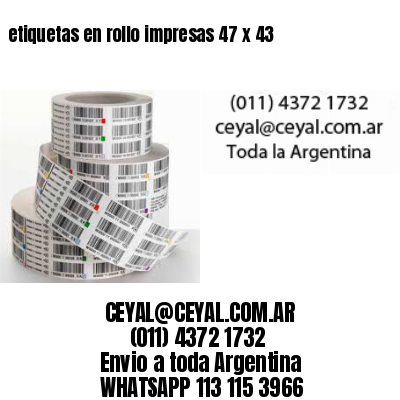 etiquetas en rollo impresas 47 x 43