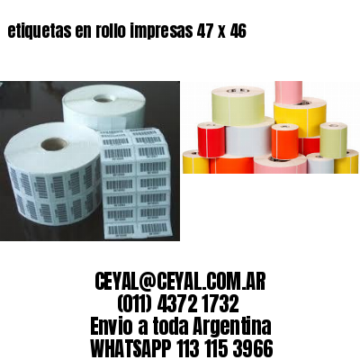etiquetas en rollo impresas 47 x 46