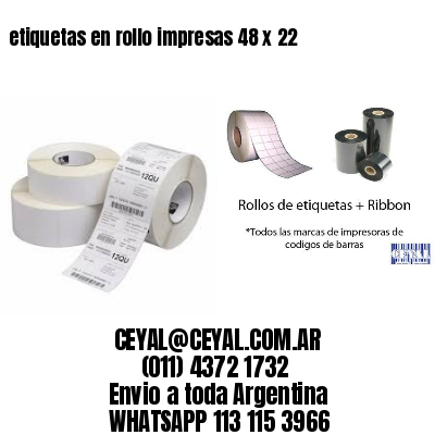 etiquetas en rollo impresas 48 x 22