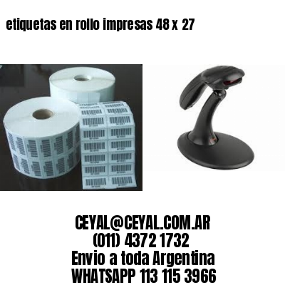 etiquetas en rollo impresas 48 x 27