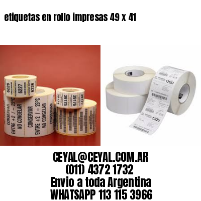 etiquetas en rollo impresas 49 x 41