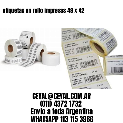 etiquetas en rollo impresas 49 x 42