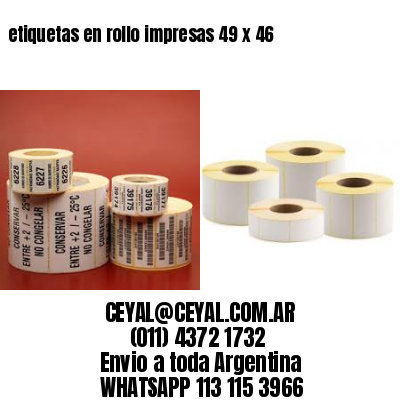 etiquetas en rollo impresas 49 x 46