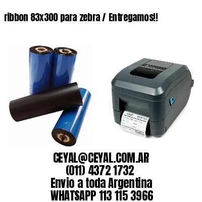 ribbon 83×300 para zebra / Entregamos!!