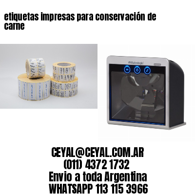 etiquetas impresas para conservación de carne