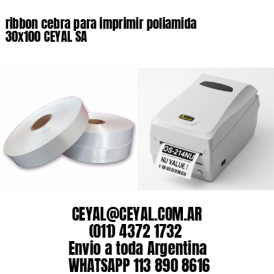 ribbon cebra para imprimir poliamida 30×100 CEYAL SA