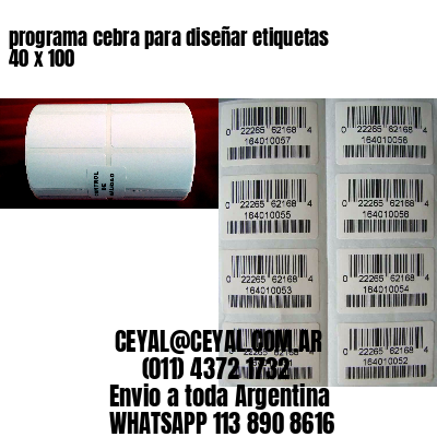 programa cebra para diseñar etiquetas 40 x 100