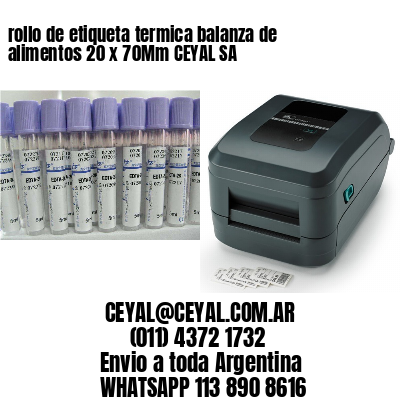 rollo de etiqueta termica balanza de alimentos 20 x 70Mm CEYAL SA