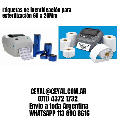 Etiquetas de identificación para esterilización 60 x 20Mm