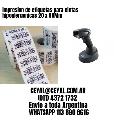 impresion de etiquetas para cintas hipoalergenicas 20 x 80Mm