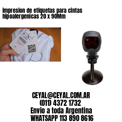 impresion de etiquetas para cintas hipoalergenicas 20 x 90Mm