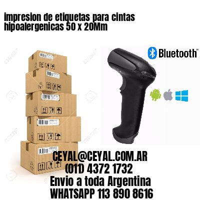 impresion de etiquetas para cintas hipoalergenicas 50 x 20Mm