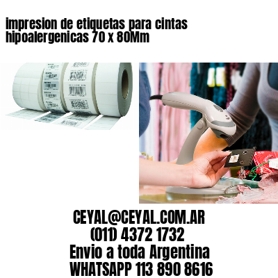 impresion de etiquetas para cintas hipoalergenicas 70 x 80Mm