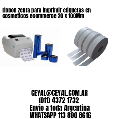 ribbon zebra para imprimir etiquetas en cosmeticos ecommerce 20 x 100Mm