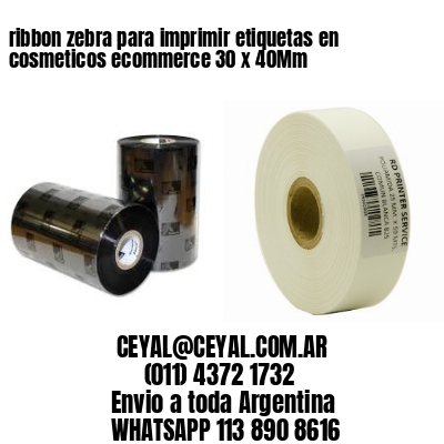 ribbon zebra para imprimir etiquetas en cosmeticos ecommerce 30 x 40Mm