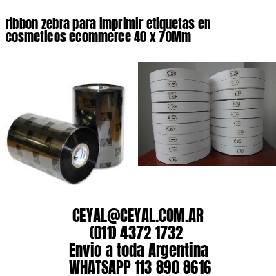 ribbon zebra para imprimir etiquetas en cosmeticos ecommerce 40 x 70Mm