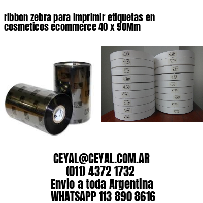ribbon zebra para imprimir etiquetas en cosmeticos ecommerce 40 x 90Mm