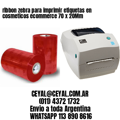 ribbon zebra para imprimir etiquetas en cosmeticos ecommerce 70 x 20Mm